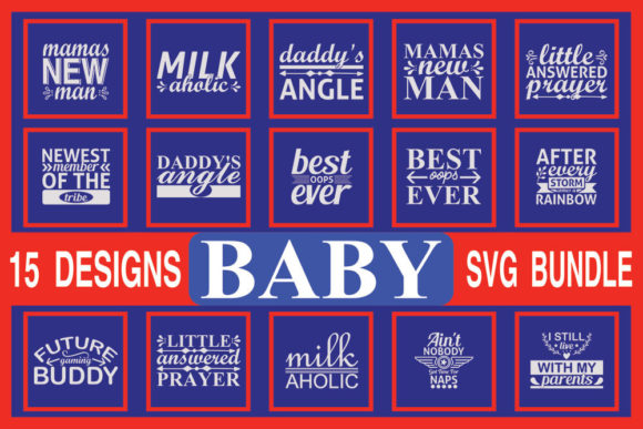 Baby Quotes Designs Bundle for Crafts and Graphics