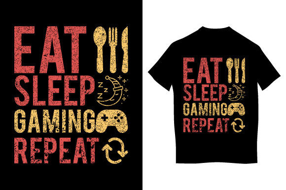 Eat Sleep Gaming Graphics for Print Templates