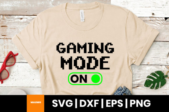 Gaming Mode on, Gaming Quote Graphics & Print Templates