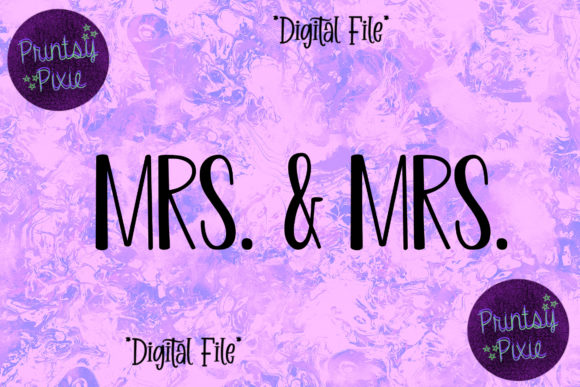 Mrs and Mrs Graphics for Crafts